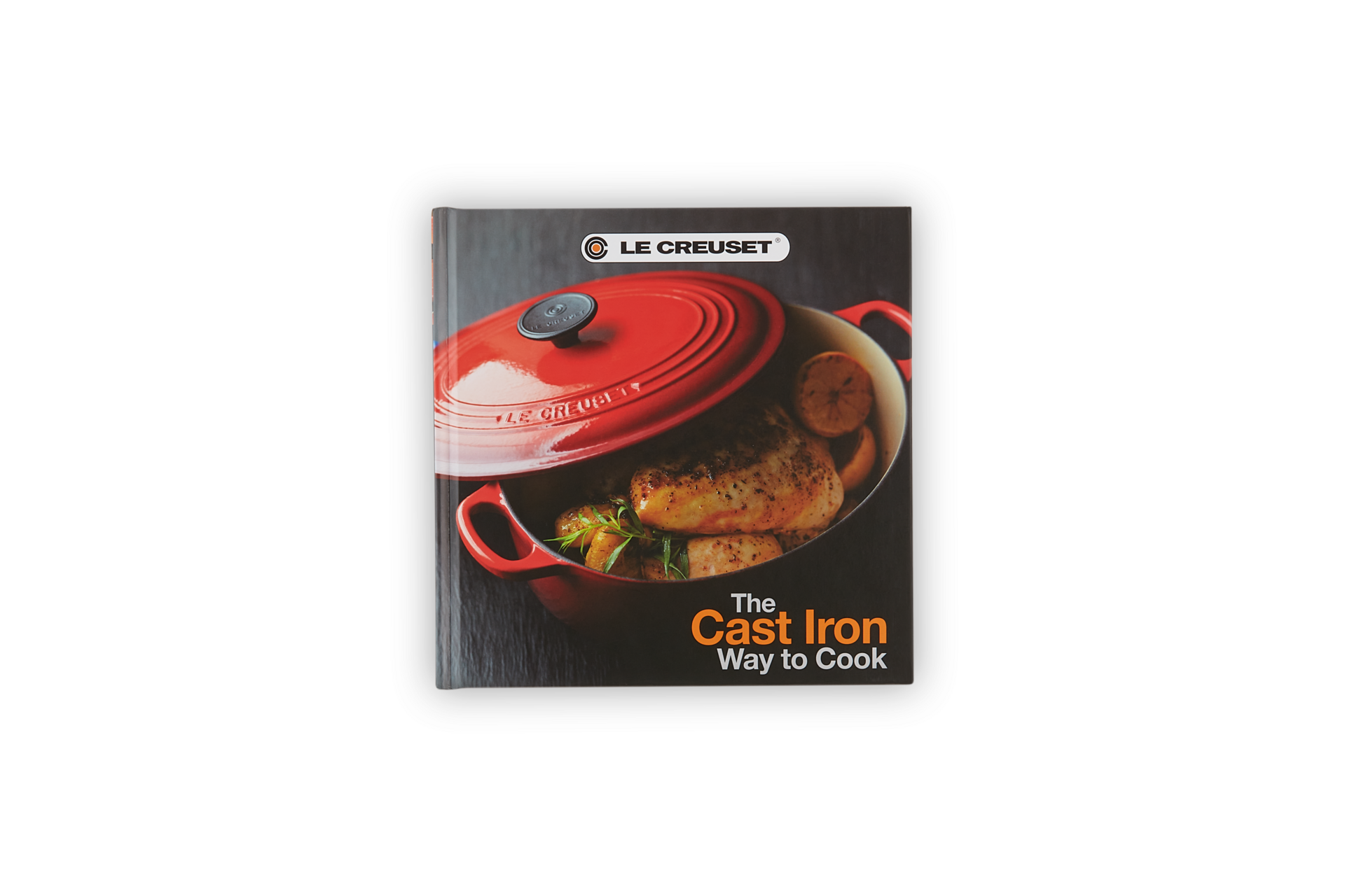 The Cast Iron Way to Cook Book